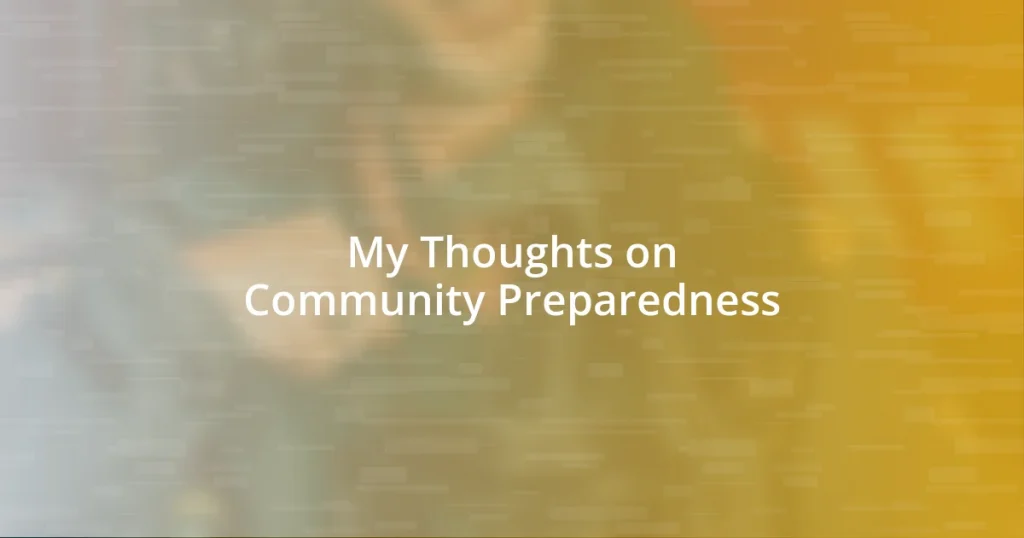 My Thoughts on Community Preparedness