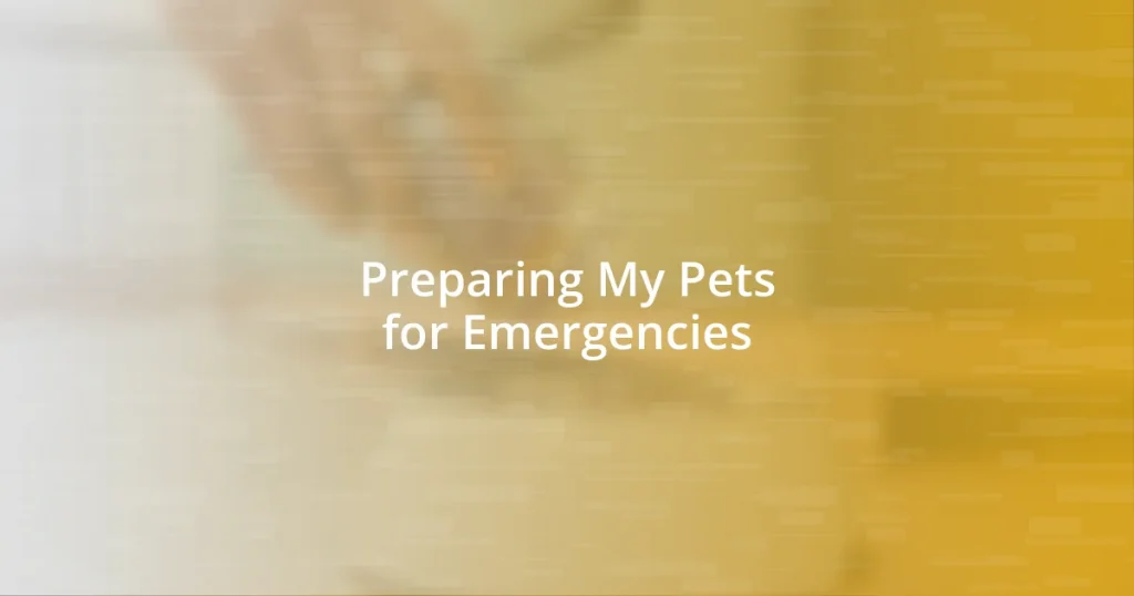 Preparing My Pets for Emergencies