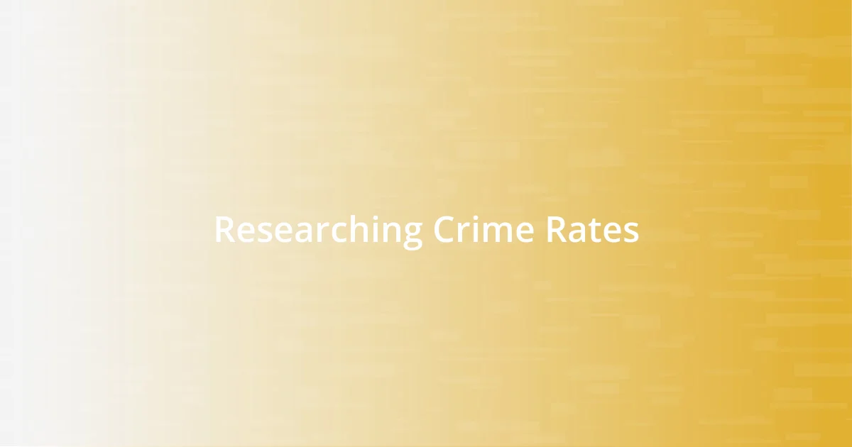 Researching Crime Rates